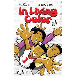 Mama's Boyz: In Living Color! -- Jerry Craft
